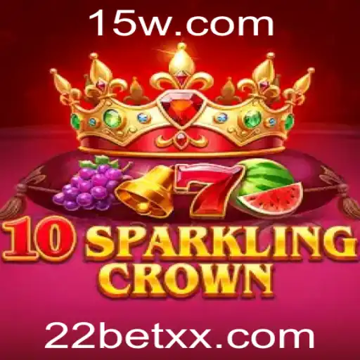 Descubra o Excitante Mundo de 10SparklingCrown no 22bet