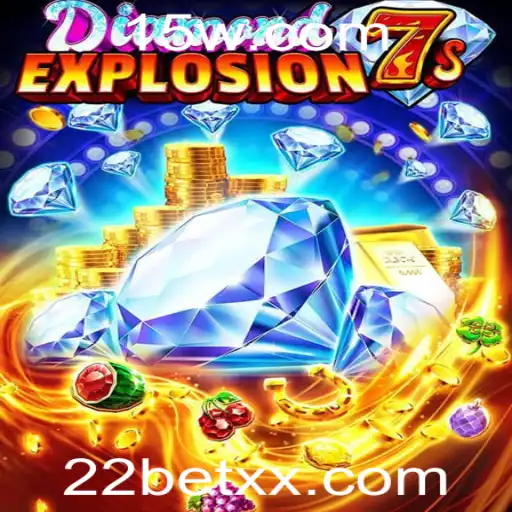 Explorando o Fascinante Jogo de Cassino: DiamondExplosion7s na 22bet
